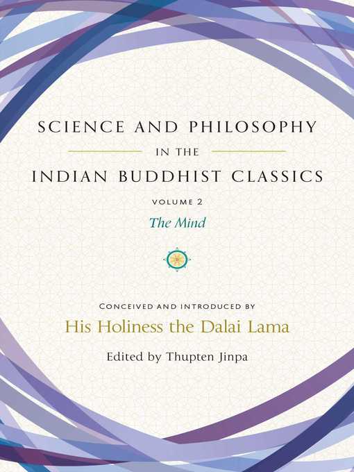 Cover image for Science and Philosophy in the Indian Buddhist Classics, Volume 2